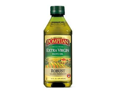 Pompeian 
 Smooth or Robust Extra Virgin Olive Oil