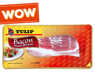 TULIP Bacon a fette Da giovedì 4 luglio