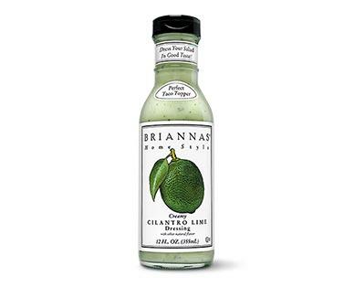 Briannas 
 Rich Poppy Seed or Creamy Cilantro Lime Dressing