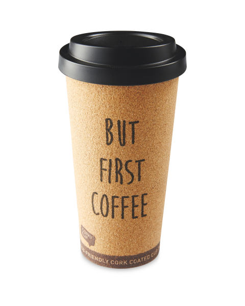 But First Coffee Cork Travel Cup