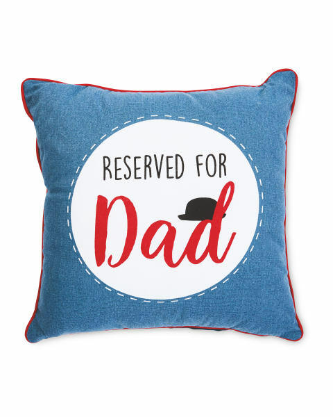 Fathers Day Reserved For Dad Cushion