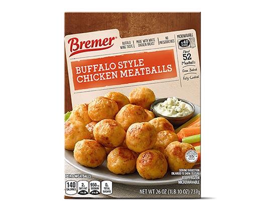 Bremer 
 Meatballs - Buffalo Chicken or Beef Mushroom & Swiss